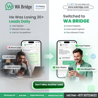 Dubai, Marketing, Stop Losing Leads Daily With WhatsApp Automation | WA Bridge