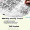 Looking For BIM Shop Drawing Services In Miami? Connect With Experts