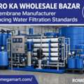 RO Membrane Manufacturer Enhancing Water Filtration Standards