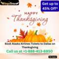 1-888-413-6950 Book Alaska Airlines Tickets To Dallas On Thanksgiving