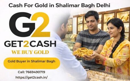New Delhi, Financial, Cash For Gold In Shalimar Bagh &ndash; Simple & Transparent Process