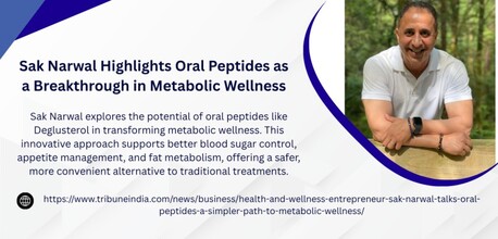 New York, Dental, Sak Narwal Highlights Oral Peptides As A Breakthrough In Metabolic Wellness