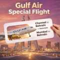 Fly Smart With Gulf Air Exclusive Travel Deals Gulf Air Special Flight
