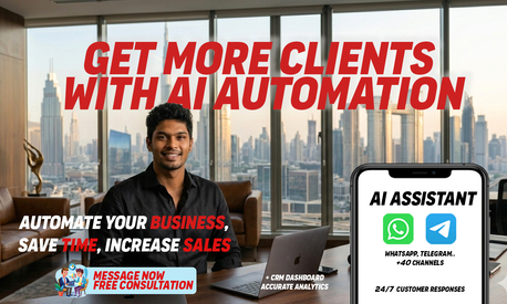 Dubai, Business, Get More Clients In Dubai With Business Automation, Lead Generation & AI Marketing