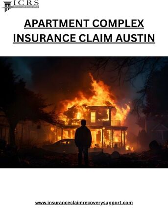 Austin, Marketing, Apartment Complex Insurance Claim Austin Help