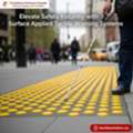 Elevate Safety Instantly With Surface Applied Tactile Warning Systems