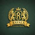 Rayala Premier Realty &ndash; Your Dubai Property Partner