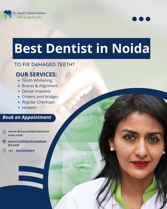 Noida, Dental, Emergency & Quick Fix - Trusted Dentist Near Me