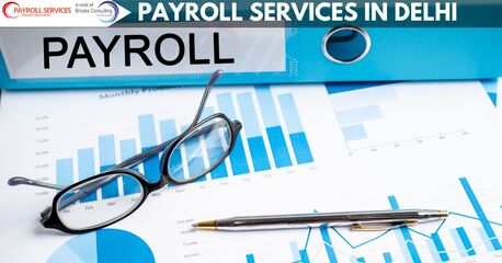 New Delhi, Business, Payroll Services In West Delhi &ndash; Trusted Experts Near You