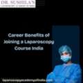 Career Benefits Of Joining A Laparoscopy Course India