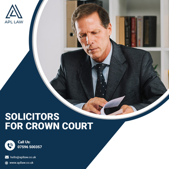 London, Legal, Are You Looking For Solicitors For Crown Court