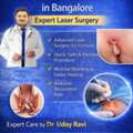 Best Doctor For Fistula Treatment In Bangalore | Expert Laser Surgery - Dr. Uday Ravi