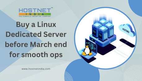 Mumbai, Software, INR 7499,  Buy Linux Dedicated Server Before March End For Smooth Ops