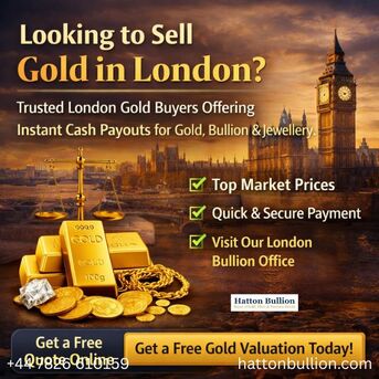 London, Items Wanted, Sell Gold In London Today - Instant Cash, Top Market Rates
