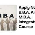Apply Now For B.B.A. And M.B.A. Integrated Course