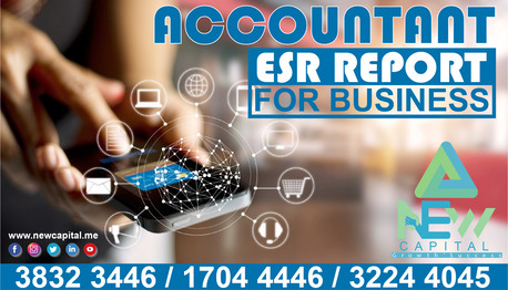 Manama, Business, ACCOUNTANT & ESR REPORT FOR BUSINESS