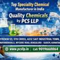 Top Speciality Chemical Manufacturer In India &ndash; Quality Chemicals By PCS LLP