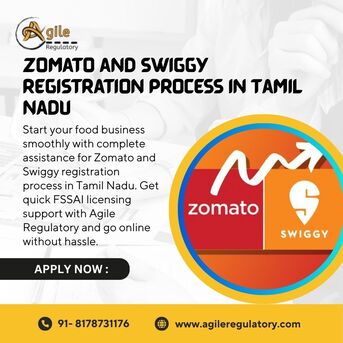 Noida, Business, Zomato And Swiggy Registration Process In Tamil Nadu &ndash; Fast FSSAI Help By Agile Regulatory