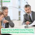 Reduce Suffolk County Property Taxes With A Strategic Grievance Filing