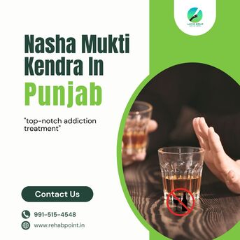 Punjab, Health, Best Nasha Mukti Kendra In Punjab