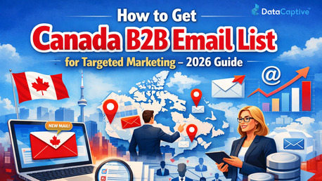 Toronto, Businesses For Sale, Want Canada Business Email List To Boost B2B Sales Fast?
