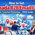 Want Canada Business Email List To Boost B2B Sales Fast?