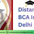 Distance BCA In Delhi