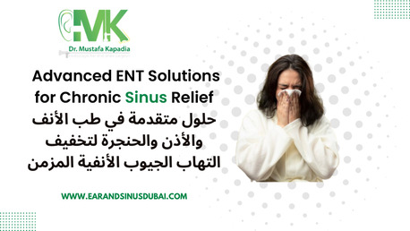 Dubai, Health, Sinusitis Treatment In Dubai | Dr Kapadia