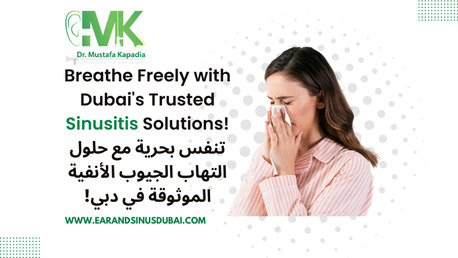 Dubai, Health, Sinusitis Treatment In Dubai | Dr Kapadia