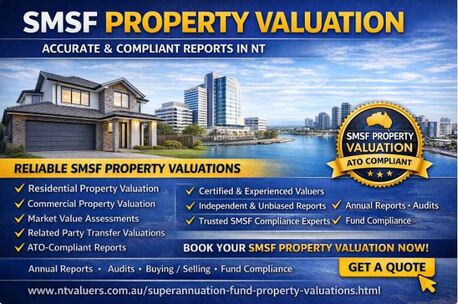 Sydney, Real Estate, SMSF Property Valuation &ndash; Accurate & Compliant Reports In NT