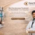 Keratoconus Treatment In Ahmedabad For Better Eye Vision