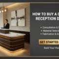 How To Buy A Custom Hotel Reception Desk? Get Started Today