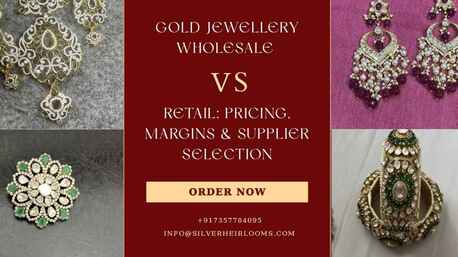Jaipur, Jewelry, INR 15000,  Gold Jewellery Wholesale Vs Retail: Pricing, Margins & Supplier Selection