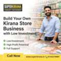 Open Your Own Kirana Store Franchise With Minimum Investment