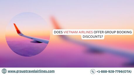 New York, Travel, Does Vietnam Airlines Offer Group Booking Discounts?