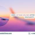 Does Vietnam Airlines Offer Group Booking Discounts?