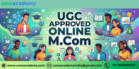 Noida, Lessons Offered, UGC Approved Online M.Com