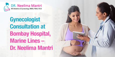 Mumbai, Health, Gynecologist At Bombay Hospital Marine Lines | Dr. Neelima Mantri