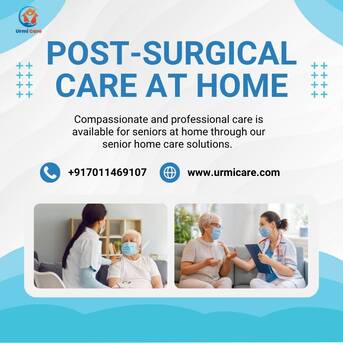 Noida, Health, Post-Surgical Care At Home | Urmicare