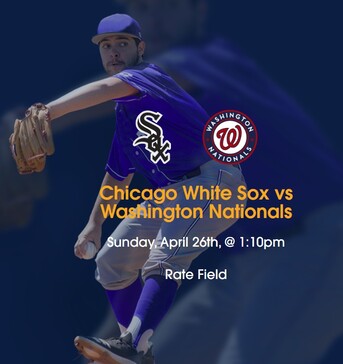 Los Angeles, Business, Chicago White Sox Vs Washington Nationals Tickets 2026