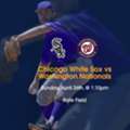 Chicago White Sox Vs Washington Nationals Tickets 2026