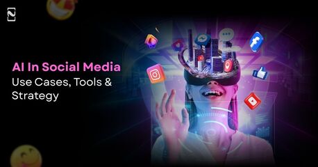 Houston, Mobile Apps, AI In Social Media: 12 Proven Use Cases, Tools & ROI &ndash; Guide For Marketers