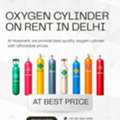 Oxygen Cylinder On Rent In Delhi At Best Price