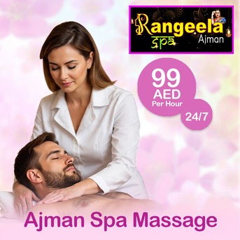Ajman, Health, A New Standard Of Luxury At Rangeela Spa Ajman &mdash; Experience Professional Massages