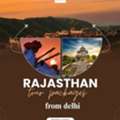 Exclusive Rajasthan Travel Deals From Delhi At Best Prices