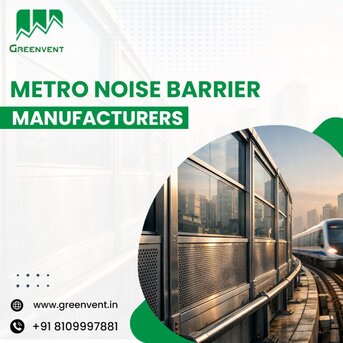 Lucknow, Technical, Metro Noise Barrier Manufacturers For Urban Transit Systems