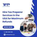 Hire Tax Preparer Services In The USA For Maximum Refunds