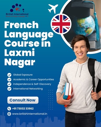 Laxmi Nagar, Education, French Language Course In Laxmi Nagar