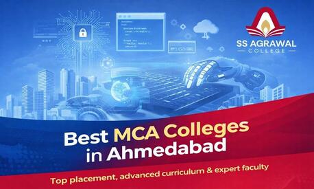 Ahmedabad, Education, Best MCA Colleges In Ahmedabad For Future IT Leaders