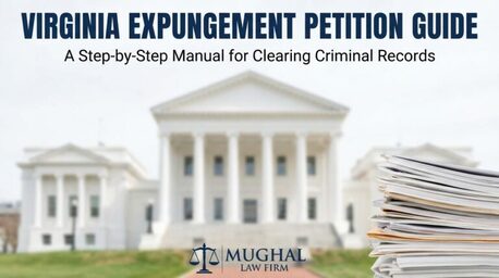 Washington DC, Legal, Need To Clear Your Criminal Record In Virginia? File A Virginia Expungement Petition Today